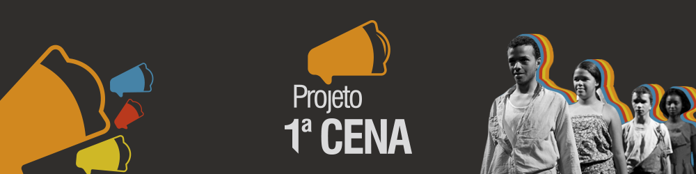 Projeto 1ª CENA: Inscrições abertas!