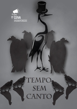 ACESSE O LIVRO DIGITAL 1ª CENA DRAMATURGIAS - TEMPO SEM CANTO